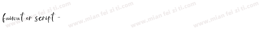faiwater script字体转换